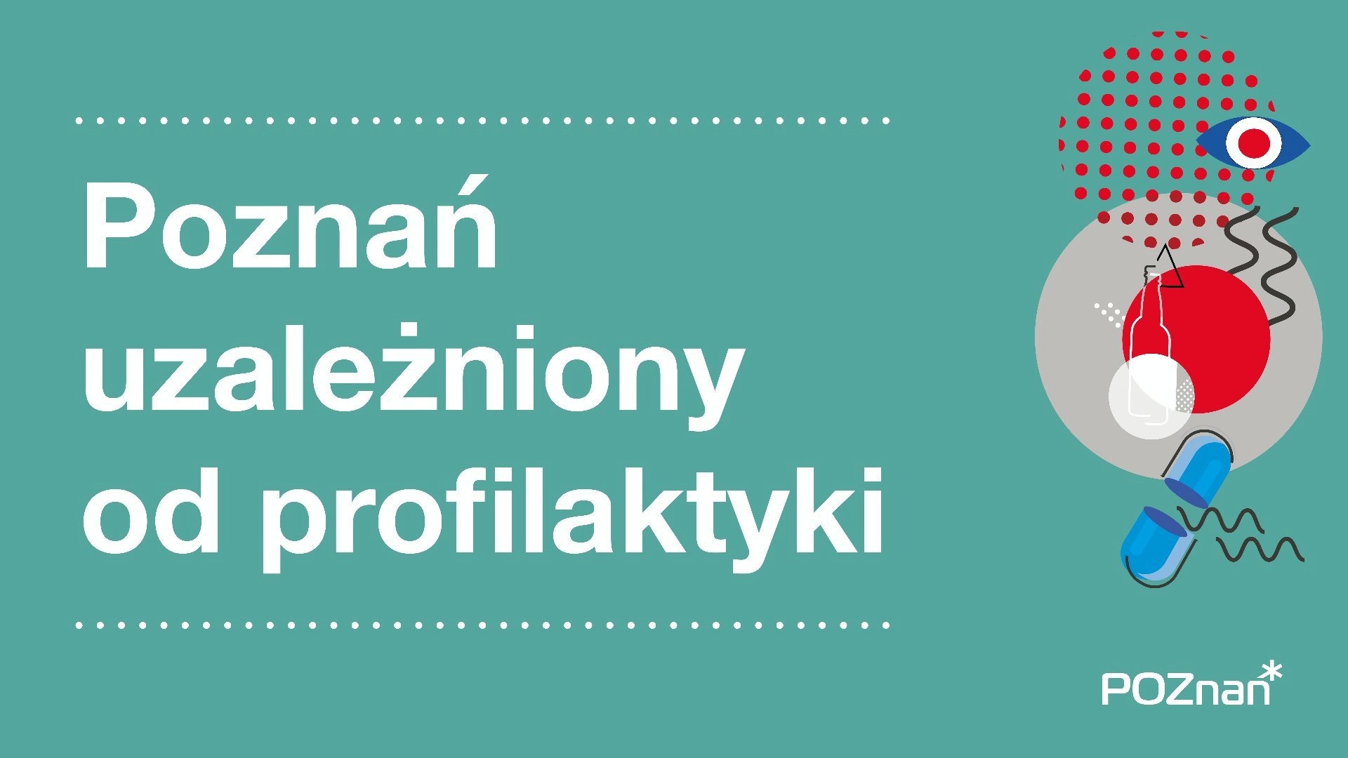 Logo programu Poznań uzależniony od profilaktyki
