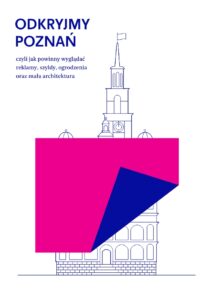 Odkryjmy Poznań, grafika promocyjna tzw. uchwały krajobrazowej przedstawia różową kartkę z zagiętym granatowym rogiem na tle szkicu miejskiego ratusza Poznania